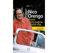 Nico Orengo, poeta della pagina e della vita