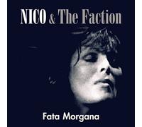 Nico & The Faction - Fata Morgana [VINYL]
