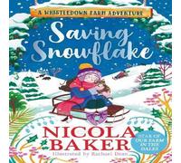Nicola Baker Saving Snowflake Hardcover Book Nicola Baker Multicolor