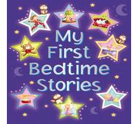 Nicola Baxter My First Bedtime Stories Book Nicola Baxter Multicolor