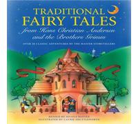 Nicola Baxter Traditional Fairy Tales from Hans Christian Anderson & the Brothers Grimm Paperback Book Nicola Baxter Multicolor