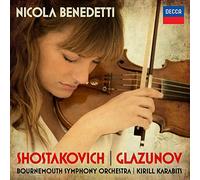 Nicola Benedetti - Shostakovich: Violin Concerto No.1; Glazunov: Violin Concerto