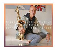 Nicola Calgari Quartet feat. Enrico Intra - Ricordiamoci del futuro
