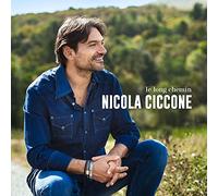 Nicola Ciccone - Le Long Chemin