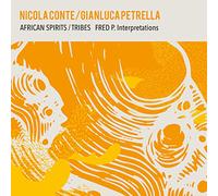 Nicola Conte & Gianluca Petrella - African Spirits/Tribes: Fred P. Interpretations [VINYL]