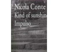 Nicola Conte - Kind of Sunshine/Impulso [VINYL]