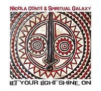 NICOLA CONTE - Let Your Light Shine on