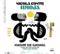 Nicola Conte - Umoja (Joaquin Joe Claussell Sacred Rhythm Music & Cosmic Arts Remixes) [VINYL]