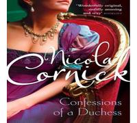 Nicola Cornick The Confessions Of A Duchess Paperback Book Nicola Cornick Multicolor