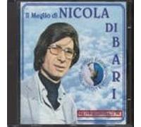 Nicola Di Bari - Il Meglio Di...