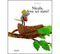 Nicola, dove sei stato?: NICOLAS, OA¹ ETAIS-TU ?