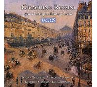 Nicola Guidetti, Alessandro Simoncini, Demetrio Comuzzi, Luca Simoncini - Gioachino Rossini: Quartetti per flauto e archi