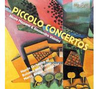 Haydn Orchestra; Marco Angius - Piccolo Concertos: Liebermann, Cavicchi, Galante, Mozart