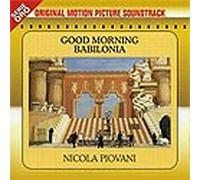 Nicola Piovani - Good Morning Babilonia / Good Morning Babylon (UK Import)