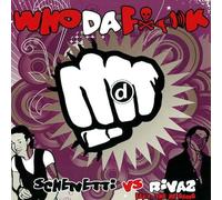 Nicola Schenetti - Schenetti Vs Rivaz Feat The Hb Gang - Who Da Fuck