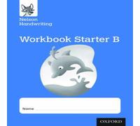 Nicola York Nelson Handwriting: Reception/Primary 1: Starter B Workbook (pack Nicola York Multicolor
