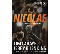 Nicolae PB (Left Behind (Paperback)): The Rise of Antichrist: 3