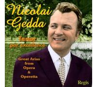 Nicolai Gedda - Tenor Par Excellence