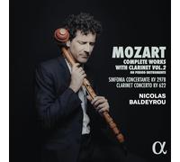 Nicolas Baldeyrou; Gabriel Pidoux; David Guerrier; David Douçot - Mozart: Complete Works for Clarinet, Vol. 2