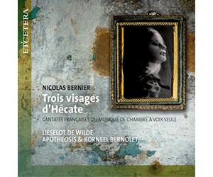 Nicolas Bernier Nicolas Bernier: Trois Visages D'Hécate (CD) Album (US IMPORT)