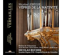 Nicolas Bucher; Mailys de Villoutreys - Lebegue: Vepres de la Nativite