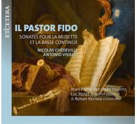Nicolas Chedevi Il Pastor Fido: Sonates Pour La Musette Et La B (CD) (US IMPORT)