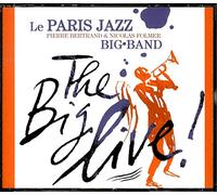 Paris Jazz Big Band - Big Live!