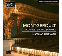 Nicolas Horvath - Hélène de Montgeroult: Complete Piano Sonatas