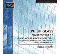 Nicolas Horvath - Glass:Glassworlds Vol. 1