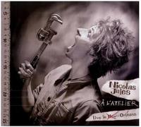 Nicolas Jules - L'Atelier : Live A Orléans