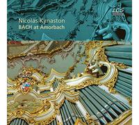 Nicolas Kynaston - Johannes Sebastian Bach: Bach at Amorbach