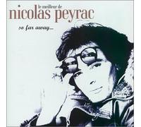 Nicolas Peyrac - So Far Away...