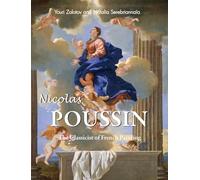 Nicolas Poussin: The Classicist of French Painting