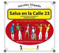 Nicolas Sirgado Salsa En La Calle 23 (CD) Album (US IMPORT)