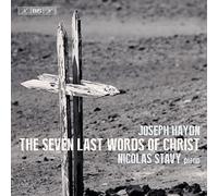 Nicolas Stavy - Joseph Haydn: The Seven Last Words of Christ