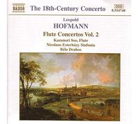 Nicolaus Esterhazy Sinfonia - Leopold Hofmann: Flute Concertos Vol. 2