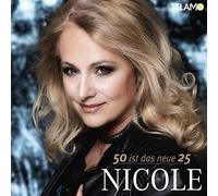 Nicole - 50 Ist das Neue 25