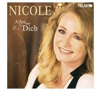 NICOLE "ALLES NUR FÜR DICH" CD NEW