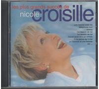 Nicole Croisille - Les Plus Grands Succès De Nicole Croisille
