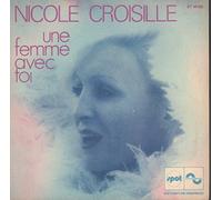 Nicole Croisille - Une Femme Avec Toi