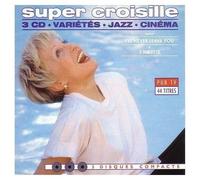 Nicole Croislle - SUPER CROISILLE (coffret 3 cds: VARIETES, JAZZ, CINEMA)