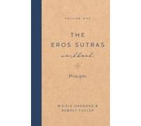 Nicole Daedone Aubrey Fu The Eros Sutras Workbook, Volu (Paperback) (US IMPORT)