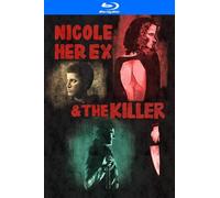 Nicole, her Ex & the Killer