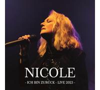 Nicole - Ich Bin Zurück - Live 2023