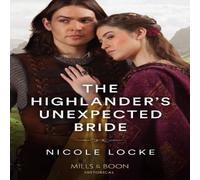 Nicole Locke The Highlander's Unexpected Bride Paperback Book Nicole Locke Multicolor