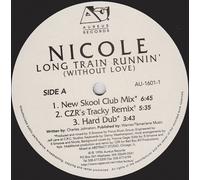 Nicole - Long Train Runnin [VINYL]