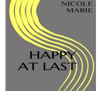 Nicole Marie Happy At Last Paperback Book Nicole Marie Multicolor
