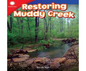 Nicole Sipe Restoring Muddy Creek Paperback Book Nicole Sipe Multicolor