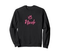 Nicole the Queen / Pink Crown & Name for Women Called Nicole Sweatshirt