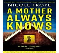 Nicole Trope A Mother Always Knows Paperback Book in White Nicole Trope White